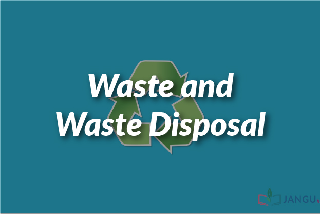 Waste and Waste Disposal